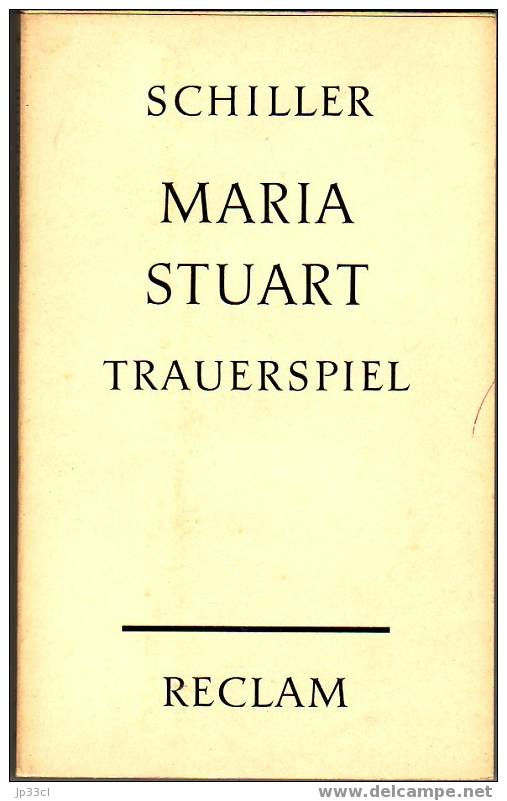 Schiller : Maria Stuart, Trauerspiel - Teatro E Danza