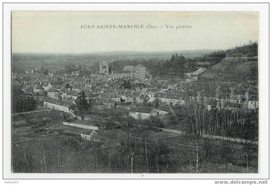 PONT SAINTE MAXENCE - Vue Générale - Pont Sainte Maxence