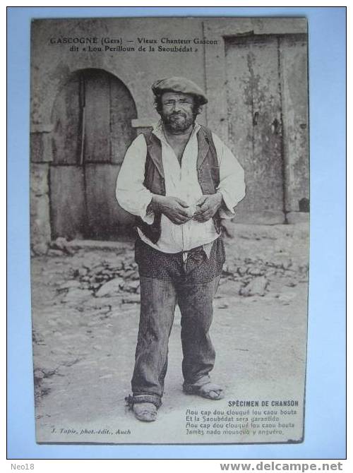 Gascogne. Vieux Chanteur Gascon Dit " Lou Perilloun De La Saoubedat" - Autres & Non Classés