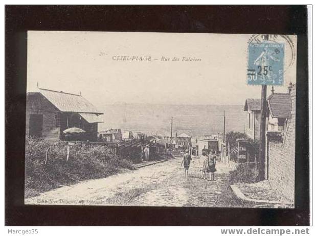 005343 Criel Plage Rue Des Falaises édit.Vve Dolique Au Souvenir 1927 , Animée Belle Carte - Criel Sur Mer