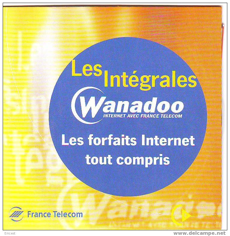 WANADOO LES INTEGRALES FRANCE TELECOM - Kits De Connexion Internet