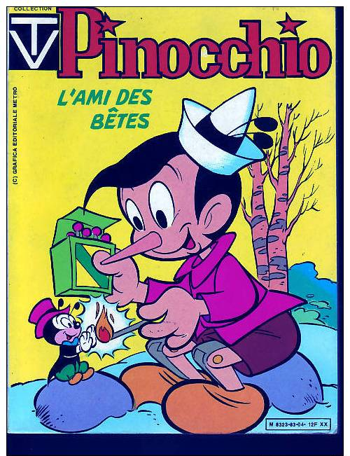 Pinocchio N° 4. L´ami Des Bêtes. - Autre Magazines