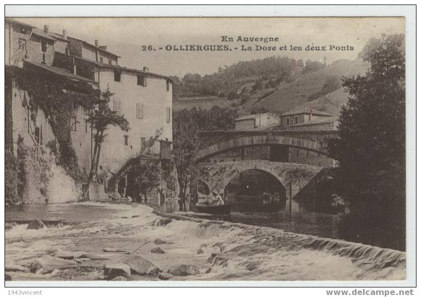 C 1271 - OLLIERGUES - La Dore Et Les Deux Ponts - 26 - Belle CPA Rare - Animée - - Olliergues