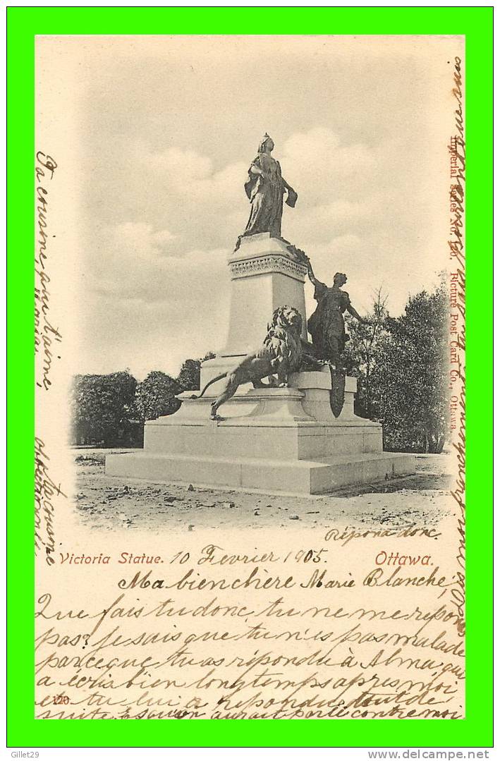 OTTAWA, ONTARIO. - LA STATUE VICTORIA EN 1905 - PICTURE POST CARD - CIRCULÉ EN 1905 - - Ottawa