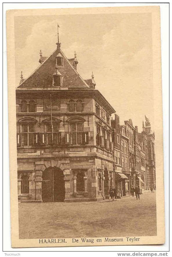 B1501 - HAARLEM - De Waag En Museum Teyler - Haarlem