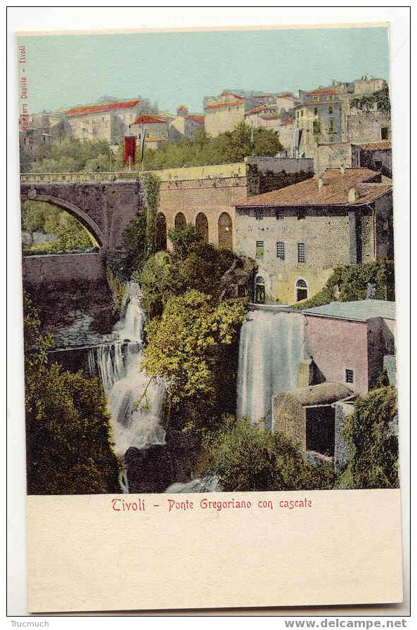 B1566 - TIVOLI - Ponte Gregoriano Con Cascata - Tivoli