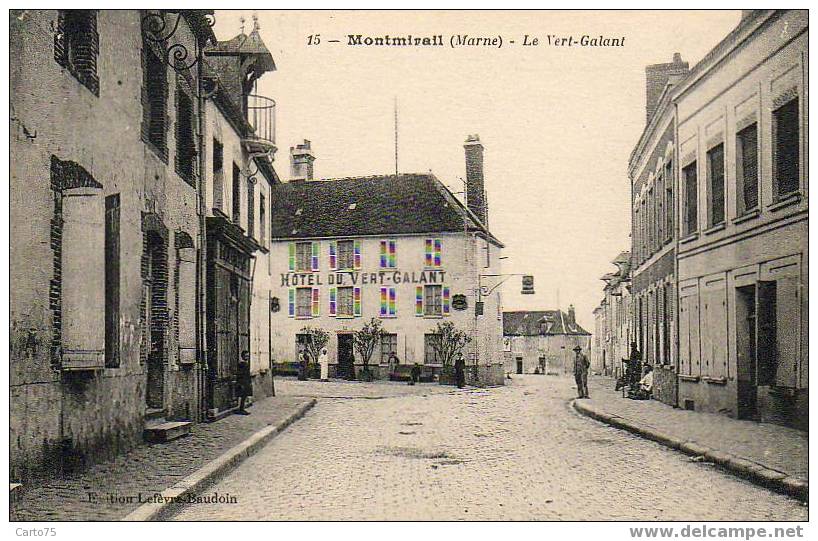 MONTMIRAIL 51 - Hôtel Du Vert Galant - Ancienne Poste à Droite - Montmirail