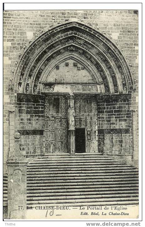 LA CHAISE DIEU Le Portail De L'Eglise - La Chaise Dieu