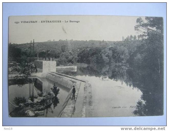 Vidauban. Entraigues. Le Barrage - Vidauban