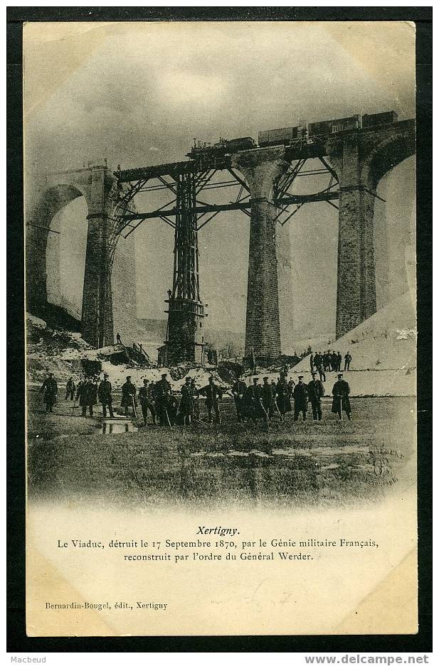 88 - XERTIGNY - Le Viaduc Détruit Le 17 Septembre 1870 Par Le Génie Militaire Français, Reconstruit... - BELLE ANIMATION - Xertigny
