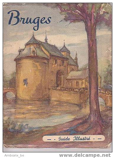 Bruges - Guide Illustré 1951 - Non Classés
