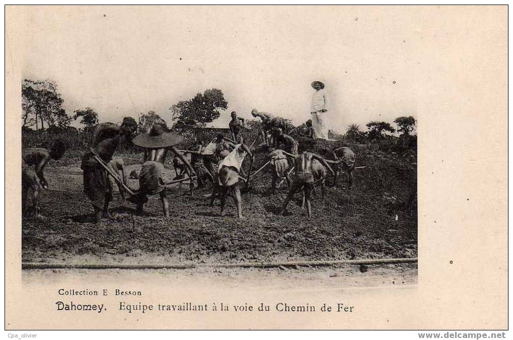 DAHOMEY Equipe Travaillant à La Voie De Chemin De Fer, Ouvriers, Beau Plan, Ed Besson, 191? - Dahome