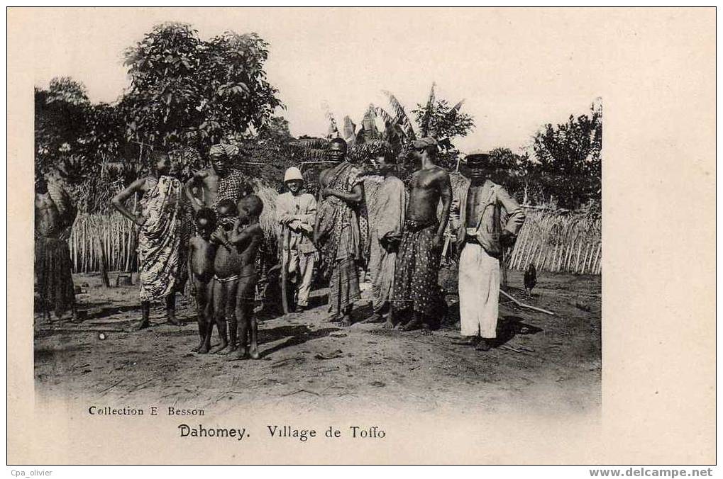 DAHOMEY Toffo, Village, Groupe De Villageois, Trés Beau Plan, Ed Besson, 191? - Dahomey