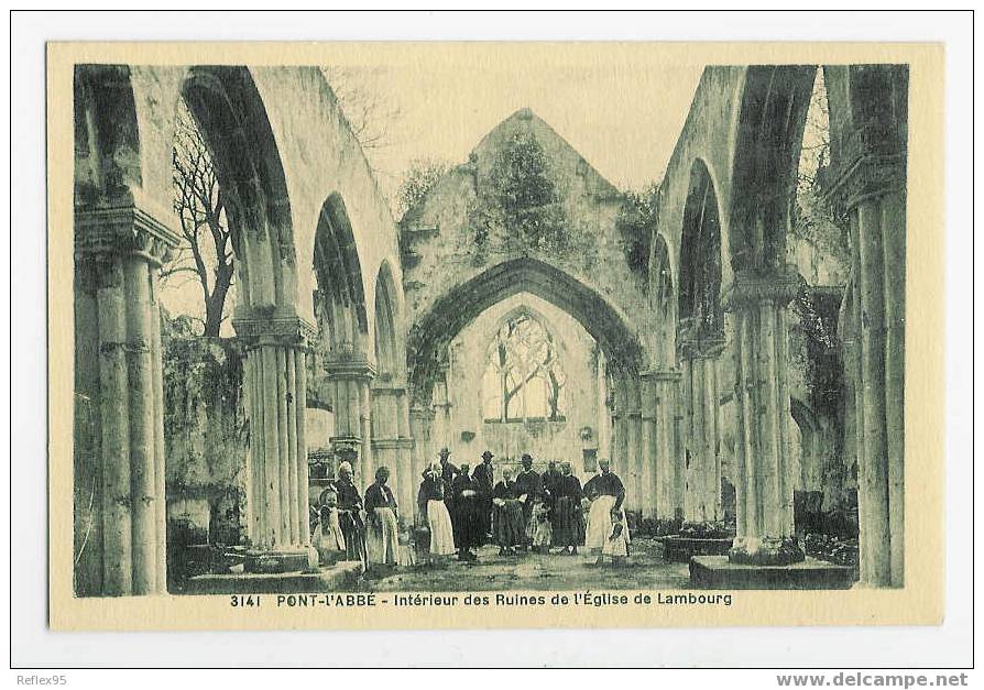 PONT L´ABBE - Intérieur Des Ruines De L'Eglise De Lambourg - Pont L'Abbe