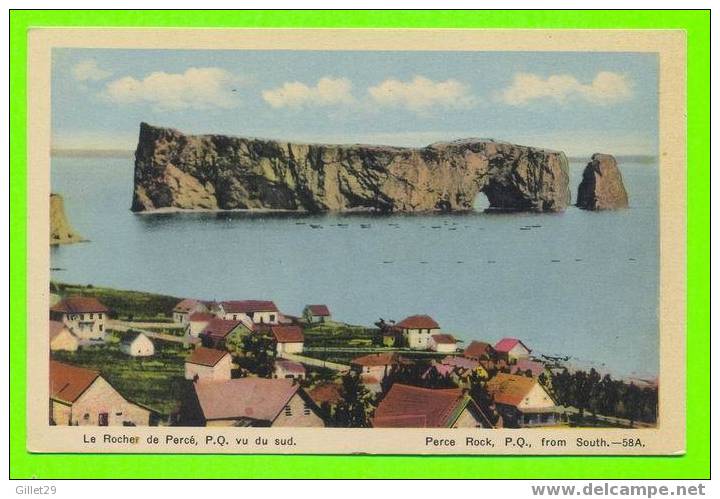 PERCÉ,QUÉBEC - LE ROCHER DE PERCÉ, VU DU SUD - PUB BY H.V. HENDERSON - - Percé