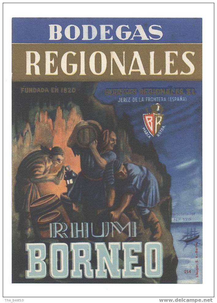 Etiquette De Rhum   -   Bornéo  1930/1940  -  Bodegas Régionales  Jérez  (Espagne) - Rhum