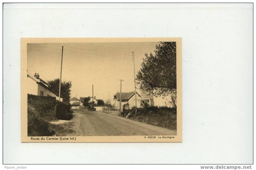 44 LA PLAINE SUR MER * Route Du Cormier **BELLE CARTE** - La-Plaine-sur-Mer