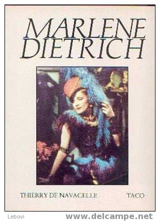 "Marlène Dietrich" DE NAVECELLE, T. Ed. Taco Berlin 1987 En Lanhue Allemande - Cine