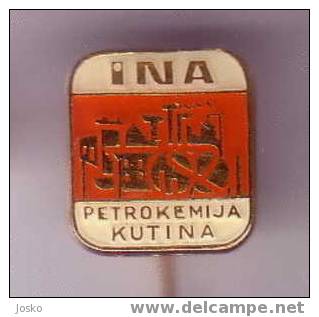 INA Kutina - Oil Company ( Croatia ) * Fuel Carburant Essence Petrol Industry Petrole Fuels Petrols Essences Carburante - Carburantes