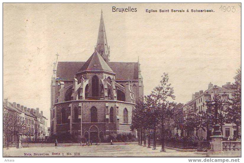 SCHAERBEEK = Eglise St Servais  (Nels  S.1  N° 218 - 1903) - Schaarbeek - Schaerbeek