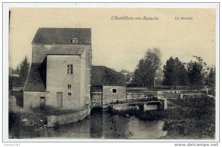 Ref 126  - CHATILLON EN BAZOIS - Le Moulin - Chatillon En Bazois