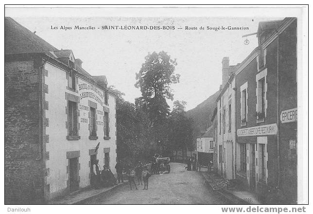 72 // SARTHE / ST LEONARD DES BOIS / Route De Sougé Le Gannelon / (+Hotel Du Grand Cèdre) / A# - Saint Leonard Des Bois