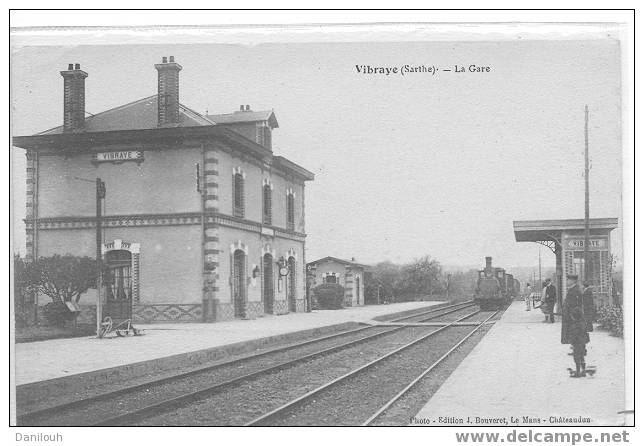 72 // SARTHE / VIBRAYE / La Gare / Ed Bouveret / Animée / # - Vibraye