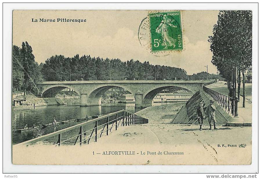 ALFORTVILLE - Le Pont De Charenton - Alfortville