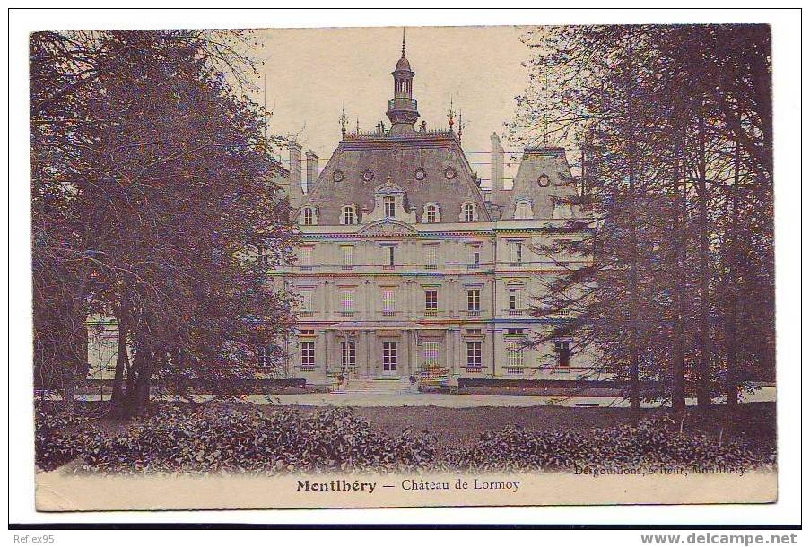 MONTHLERY - Château De Lormoy - Montlhery