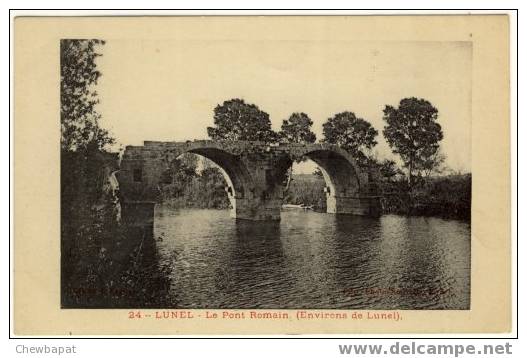 Lunel - Le Pont Romain - Lunel