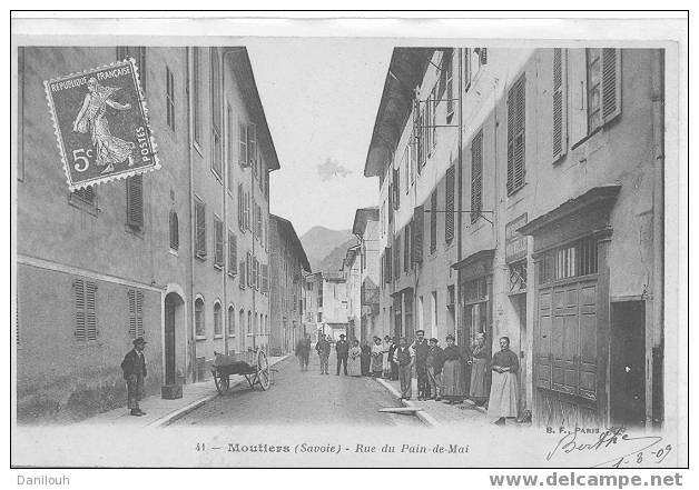 73 // SAVOIE / MOUTIERS / RUE DU Pain-de-Mai / N° 41 B.F. / ANIMEE / - Moutiers