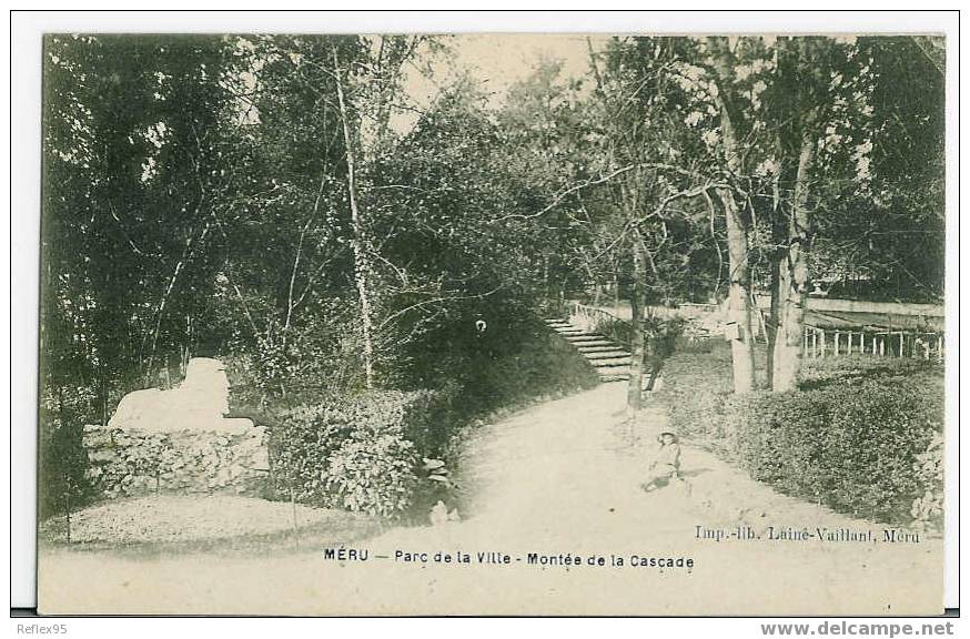 MERU - Parc De La VIlle - Montée De La Cascade - Meru