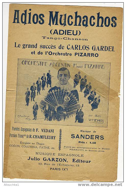 PARTITION DE MUSIQUE CHANSONS/AIRS TRES CONNUS PERIODE TRES ANCIENNE" ADIOS MUCHACHOS DE CARLOS GARDEL ! - Other & Unclassified