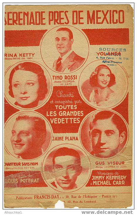 PARTITION DE MUSIQUE CHANSONS/AIRS TRES CONNUS PERIODE TRES ANCIENNE" SERENADE PRES DE MEXICO  TINO ROSSI" - Andere & Zonder Classificatie