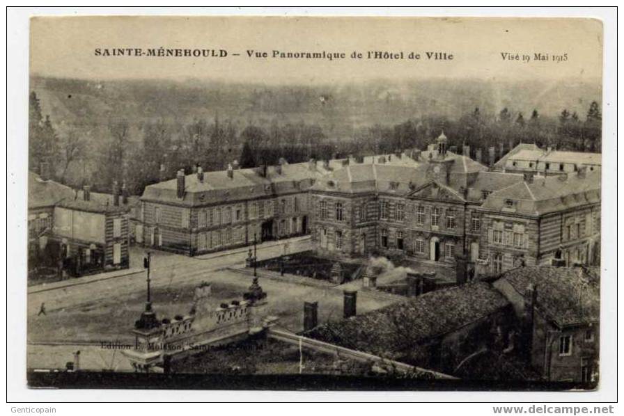 H17 - SAINTE-MENEHOULD - Vue Panoramique De L´Hôtel De Ville (1915) - Sainte-Menehould