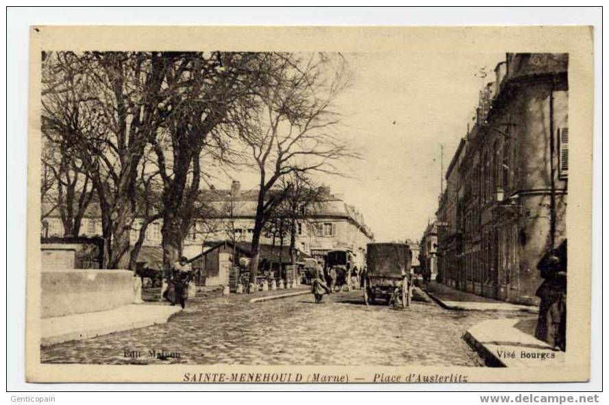 H17 - SAINTE-MENEHOULD - Place D´AUSTERLITZ (jolie Carte) - Sainte-Menehould