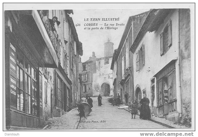 81 // TARN / CORDES / Rue Droite Et La Porte De L'horloge / N° 936 Phototypie Poux / ANIMEE / # - Cordes