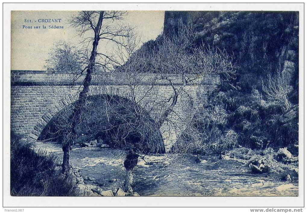 Réf 129  - CROZANT - Pont Sur La SEDETTE - Crozant