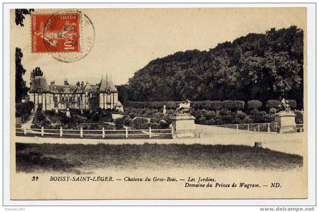 Réf 129  - BOISSY-SAINT-LEGER - Château De GROS-BOIS - Les Jardins Domaine Du Prince De Wagram (1922) - Boissy Saint Leger