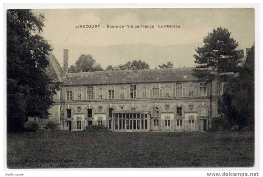 H24 - LIANCOURT - Ecole De L'Île De France - La Château (1913) - Liancourt