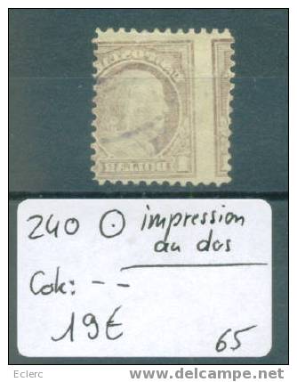 USA  No Michel 240  Oblitéré.   ( Varièté : Impression Au Dos )  Cote: -- € - Used Stamps