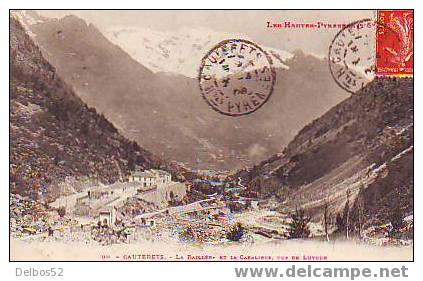 99 - CAUTERETS - La Raillère Et Le Cabaliros, Vue De Lutour - Aragnouet