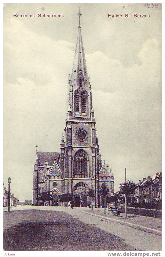SCHAERBEEK = Eglise St Servais  (Heiss And Co  N° 1907)  1908 - Schaarbeek - Schaerbeek