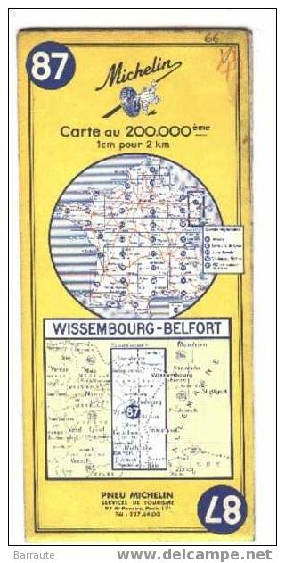 MICHELIN N° 87 Carte De 1966 WISSEMBOURG-BELFORT - Autres & Non Classés