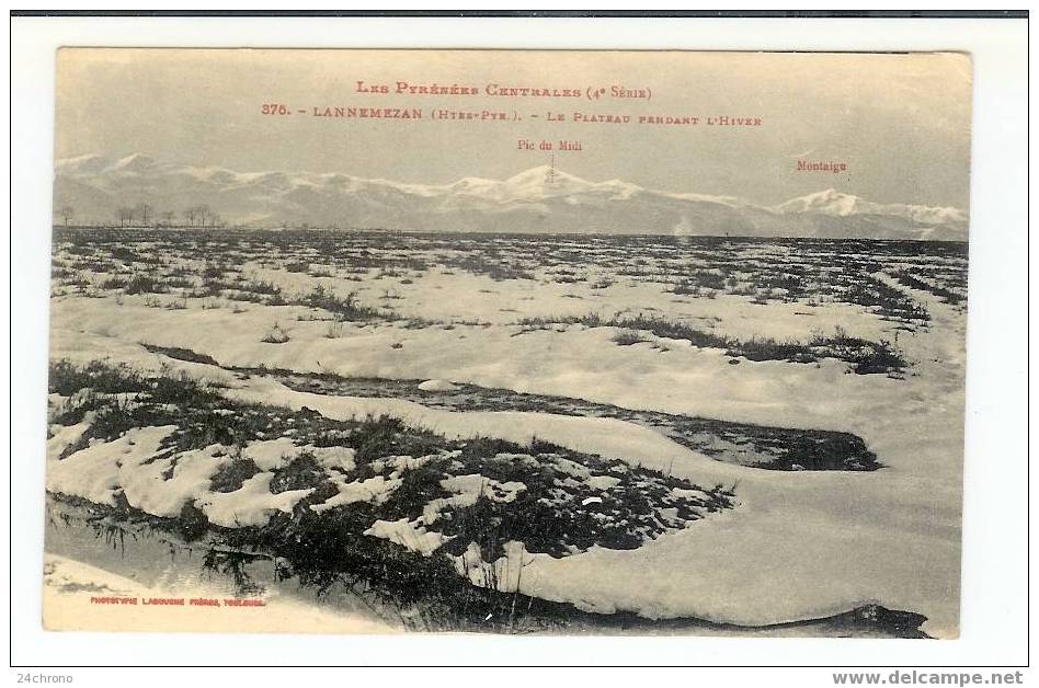 Lannemezan: Le Plateau Pendant L'Hiver, Pic Du Midi, Montaigu (06-5315) - Lannemezan