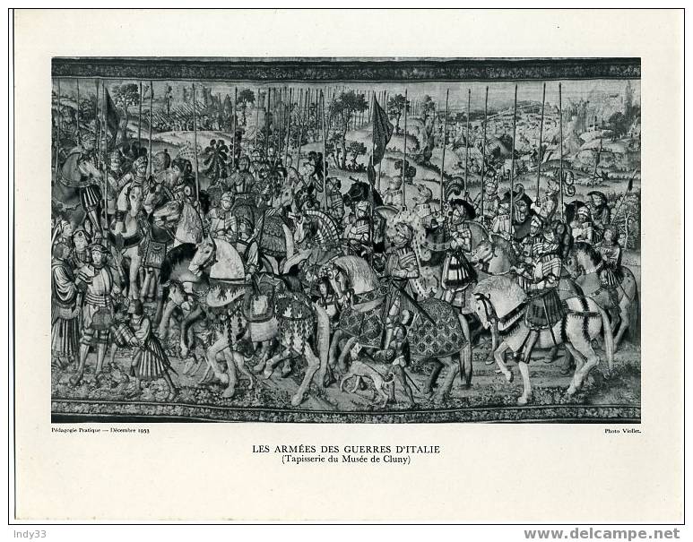 "LES ARMEES DES GUERRES D´ITALIE . TAPISSERIE DU MUSEE DE CLUNY" - Rugs, Carpets & Tapestry