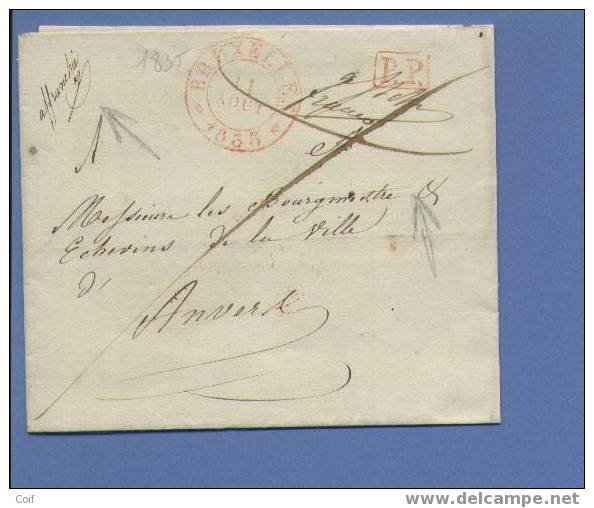 Voorloper Met Cirkelstempel BRUXELLES Op 11/8/1835 + Omkaderde Stempel PP  !!naar ANVERS (zonder Inhoud) - 1830-1849 (Belgio Indipendente)