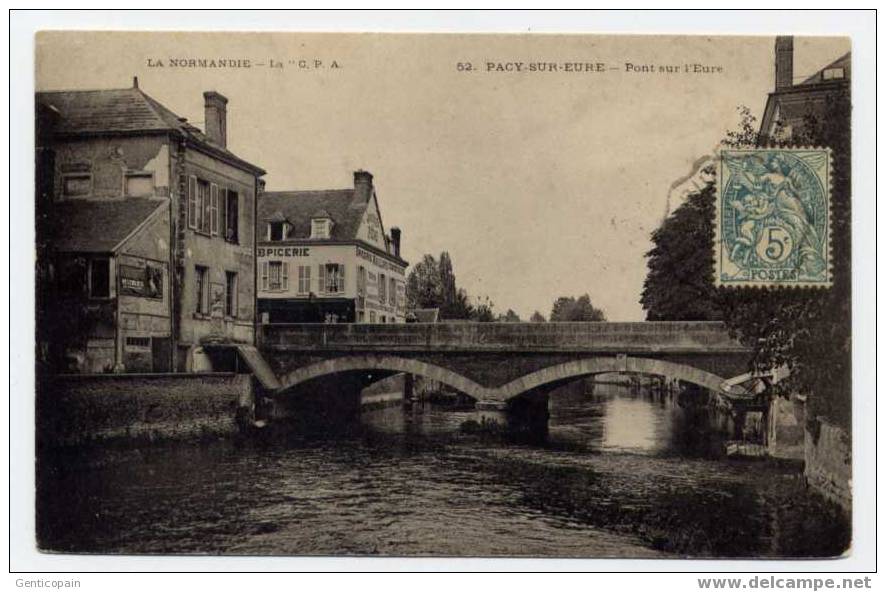 H33 - PACY-sur-EURE - Pont Sur L´Eure (1908) - Pacy-sur-Eure