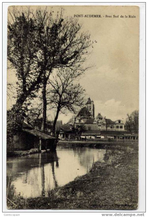 H33 - PONT-AUDEMER - Bras Sud De La RISLE - Pont Audemer