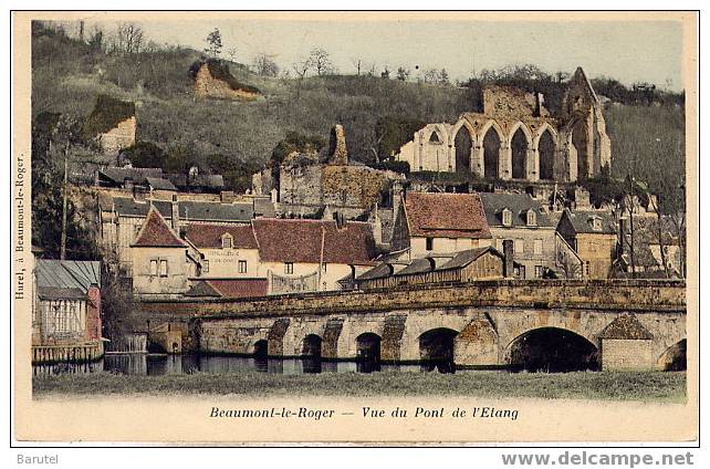 BEAUMONT LE ROGER - Vue Du Pont De L´Etang - Beaumont-le-Roger